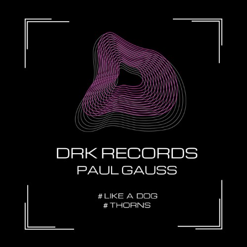 00-paul-gauss-like-a-dog-thorns-drk235-web-2026-cover.jpg