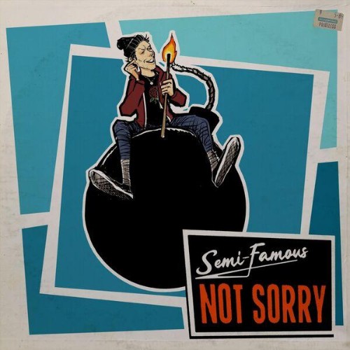 Semi-Famous-Not-Sorry-WEB-2026-ENVi-ED.jpg