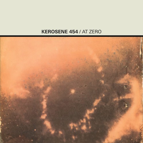 Kerosene-454-At-Zero.jpg