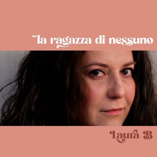 Laura-B-2022-La-ragazza-di-nessuno.jpg