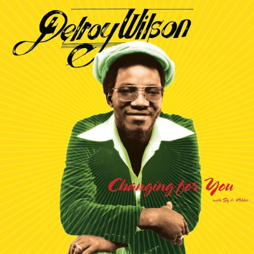 Delroy-Wilson-Changing-for-You.jpg