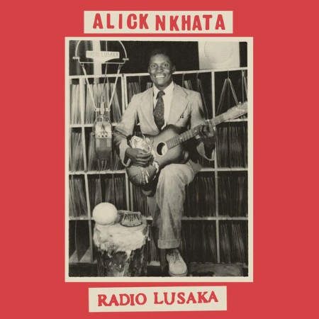 Alick-Nkhata-Radio-Lusaka-24-BIT-44-KHZ-WEB-FLAC-2025-OBZEN.jpg