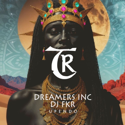 00-dreamers-inc-and-dj-fkr-upendo-tr705-web-2026-cover.jpg
