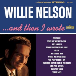 Willie-Nelson-And-Then-I-Wrote-1962-FLAC-88.jpg