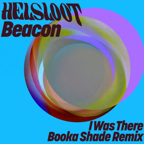 Helsloot-I-Was-There-Booka-Shade-Remix-GPM921-WEB-2026-BB.jpg