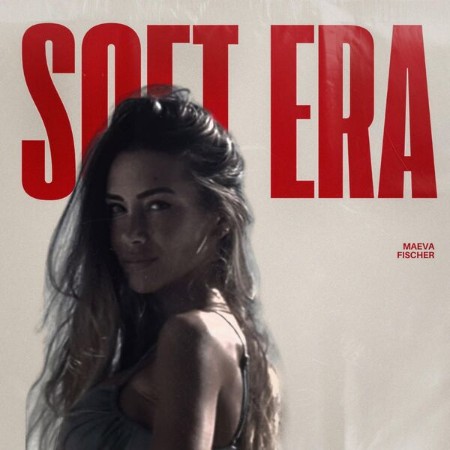 Maeva-Fischer-Soft-era-2025-HI-Res-FLAC-24-BIT-48-0khz-EICHBAUM.jpg
