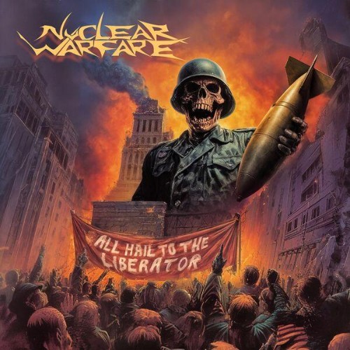 Nuclear-Warfare-All-Hail-to-the-Liberator-WEB-2026-ENTi-TLED.jpg