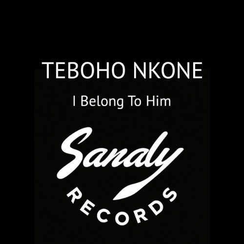 Teboho-Nkone-I-Belong-To-Him-SR1064-SINGLE-WEB-2026-BB.jpg