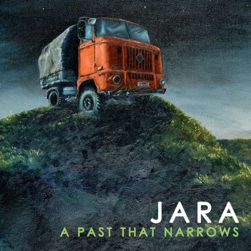 Jara-A-Past-That-Narrows-24BIT-WEB-FLAC-2025-STONERD.jpg