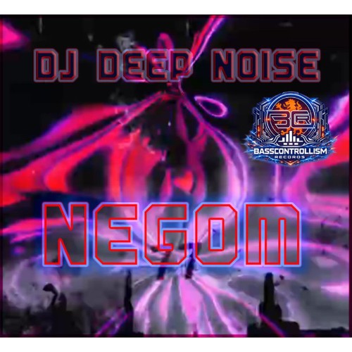 DJ-Deep-Noise-Negom-BCRTECHZ080-WEB-2026-EBM.jpg