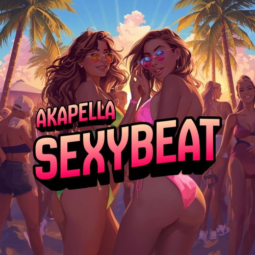 00-akapella-sexybeat-mx054-web-2026-pic-zzzz.jpg