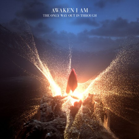 Awaken-I-Am-The-Only-Way-Out-Is-Through-2025-FLAC-16bit-44-1k-Hz.jpg