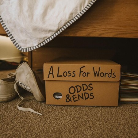 A-Loss-For-Words-Odds-and-Ends-16-BIT-WEB-FLAC-2025-OBZEN.jpg