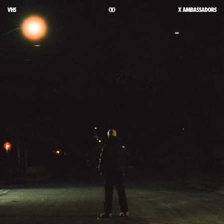 X-Ambassadors-VHSX-16-BIT-WEB-FLAC-2025-OBZEN.jpg