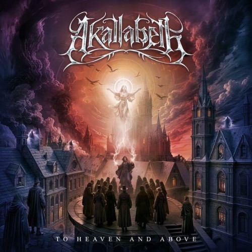 Akallabeth-To-Heaven-and-Above-24BIT-WEB-FLAC-2025-ENTi-TLED.jpg