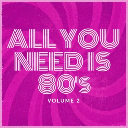00-va-all-you-need-is-80s-vol-2-web-2026-idc.jpg