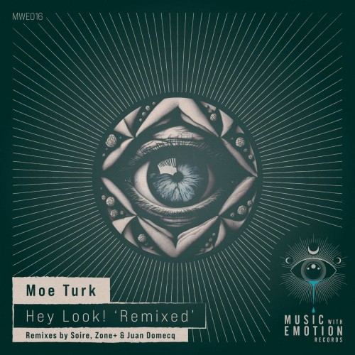 Moe-Turk-Hey-Look-Remixed-MWE016-WEB-2026-YALLA.jpg