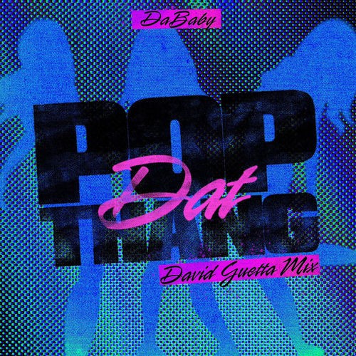 00-dababy-pop-dat-thang-david-guetta-mix-web-2026.jpg
