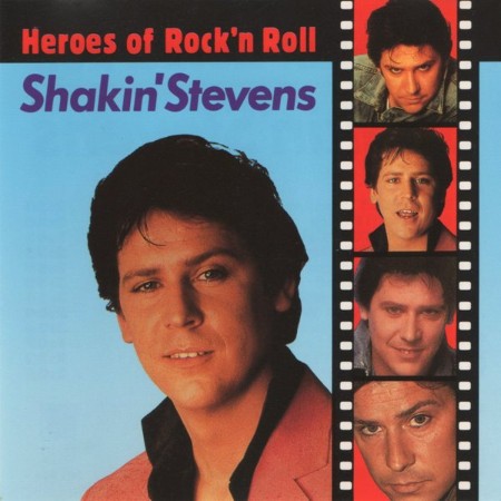 Shakin-Stevens-Heroes-Of-Rockn-Roll-FLAC-TFM.jpg
