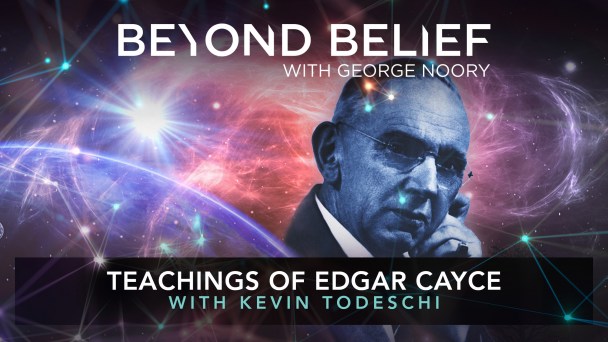 181393-BB-s10e22-Teachings-of-Edgar-Cayce-w-Kevin-Todeschi-16x9.jpg