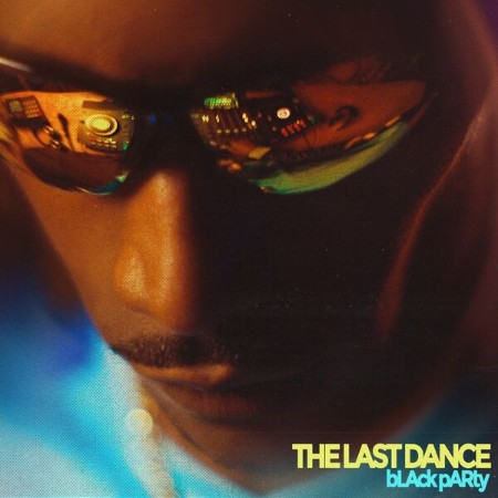 Black-Party-The-Last-Dance-24-BIT-48-KHZ-WEB-FLAC-2025-OBZEN.jpg