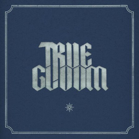 True-Gloom-True-Gloom-24BIT-WEB-FLAC-2025-ENRi-CH.jpg