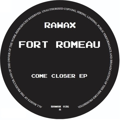 Fort-Romeau-Come-Closer-EP-RAWAX036-WEB-2026-BB.jpg