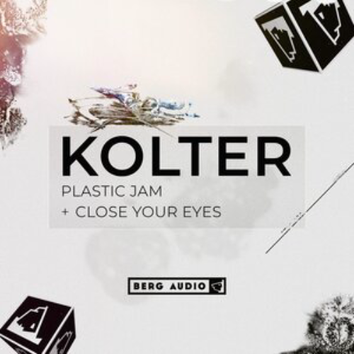 Kolter-Plastic-Jam-and-Close-Your-Eyes-BERGADGTL26P1-WEB-2026-dh.png