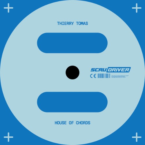 Thierry-Tomas-House-Of-Chords-SCRUDRIVER026-SINGLE-WEB-2026-BB.jpg