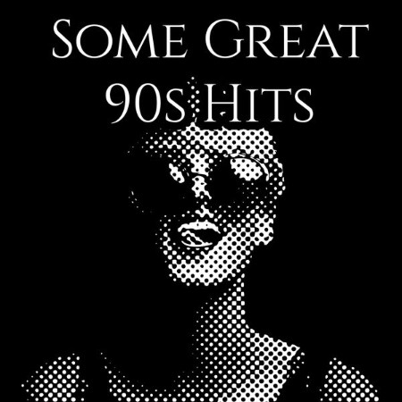 VA-Some-Great-90s-Hits-2025-FLAC-16-BITS-44-1-KHZ-EICHBAUM.jpg