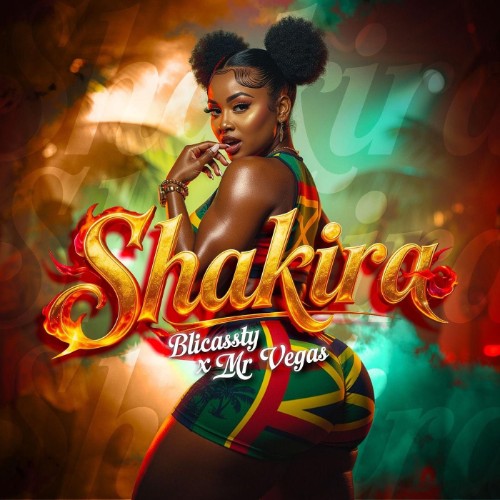 Blicassty-Ft-Mr-Vegas-Shakira-SINGLE-WEB-2026-JAH.jpg