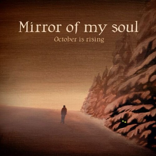 Mirror-Of-My-Soul-October-Is-Rising-16BIT-WEB-FLAC-2026-STONERD.jpg