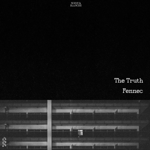 Fennec-The-Truth-NB025S2-SINGLE-WEB-2026-YALLA.jpg