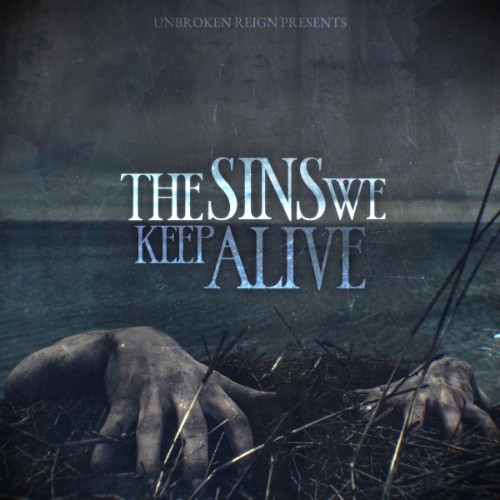 00-unbroken-reign-the-sins-we-keep-alive-web-2026.jpg