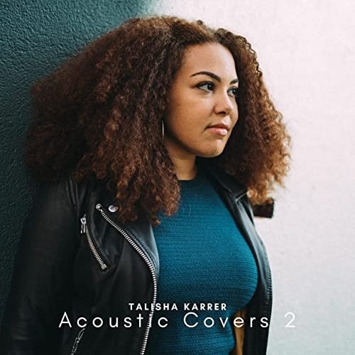 Talisha-Karrer-Acoustic-Covers-2-2021.jpg