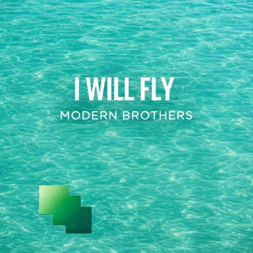 00-modern-brothers-i-will-fly-ls126-single-web-2026-cover.jpg