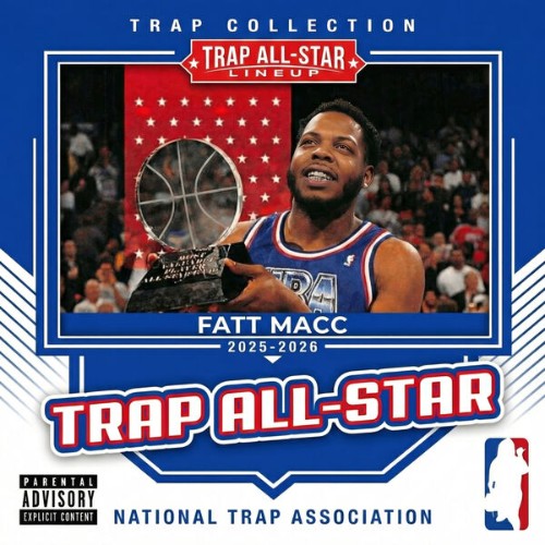 Fatt-Macc-Trap-All-Star-16BIT-WEB-FLAC-2026-OBZEN.jpg