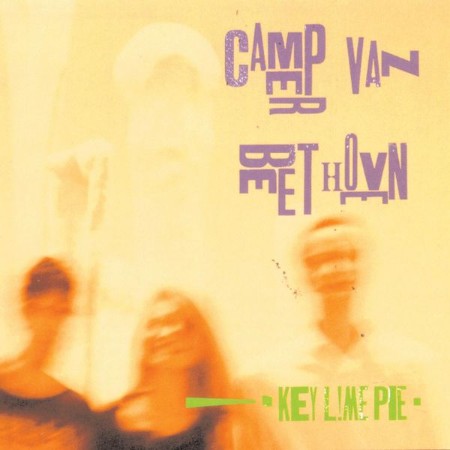 Camper-Van-Beethoven-Key-Lime-Pie-16-BIT-WEB-FLAC-1989-OBZEN.jpg