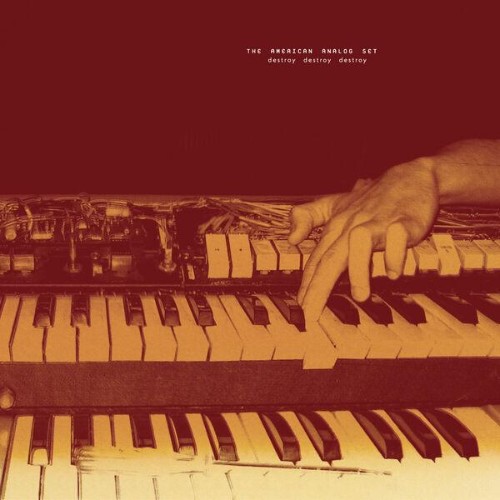 The-American-Analog-Set-Destroy-Destroy-Destroy-WEB-2026-ENRi-CH.jpg