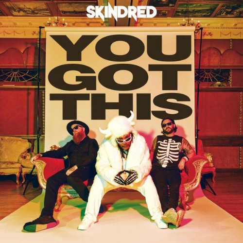 Skindred-You-Got-This-WEB-2026-ENVi-ED.jpg