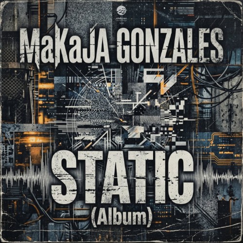 00-makaja-gonzales-static-album-elek538-web-2026-cover.jpg