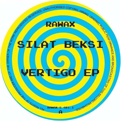 Silat-Beksi-Vertigo-EP-RAWAX021POINT1S-WEB-2026-BB.jpg