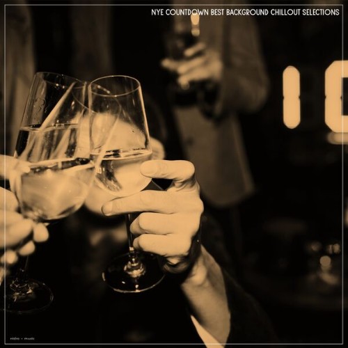 Nye-Countdown-Best-Background-Chillout-Selections-2025-FLAC.jpg