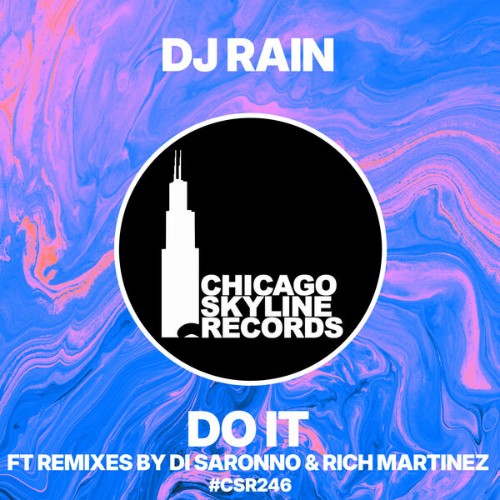 DJ-Rain-Do-It-CSR246-WEB-2026-BB.jpg