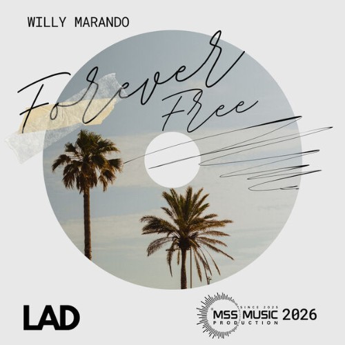 Willy-Marando-Forever-Free-LADAL26A26-WEB-2026-Zz-Zz.jpg