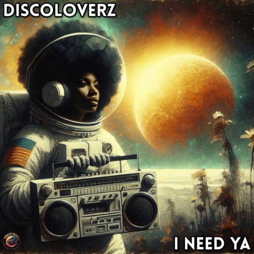 Discoloverz-I-Need-Ya-SD70-WEB-2026-BB.jpg