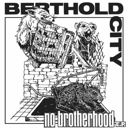 Berthold-City-No-Brotherhood-E-P-16BIT-WEB-FLAC-2025-SDR.jpg