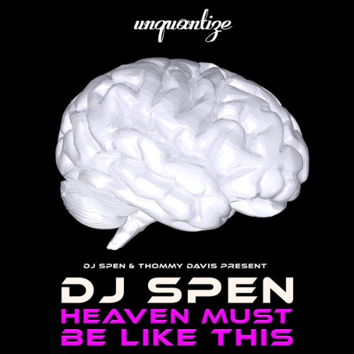 DJ-Spen-Heaven-Must-Be-Like-This-UNQTZ443-SINGLE-WEB-2026-BB.jpg