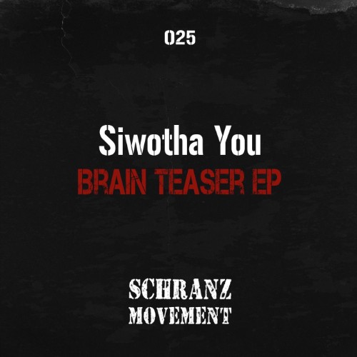 00-siwotha-you-brain-teaser-ep-sm025-web-2026-cover.jpg
