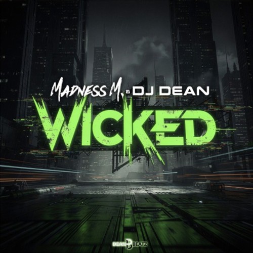 Madness-M-and-DJ-Dean-Wicked-DB225-WEB-2026-Zz-Zz.jpg
